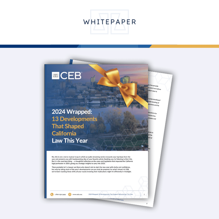 13 Developments That Shaped California Law This Year PDF preview