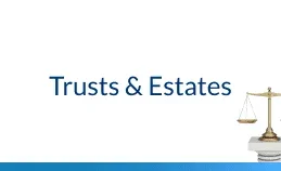 trusts & estates