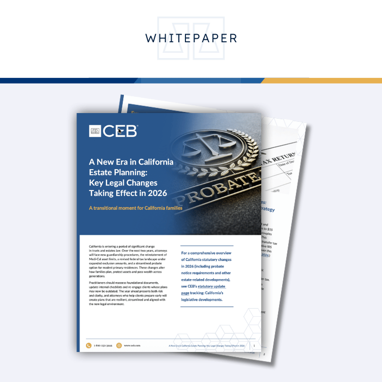 Whitepaper preview of: A New Era in California Estate Planning Key Legal Changes Taking Effect in 2026