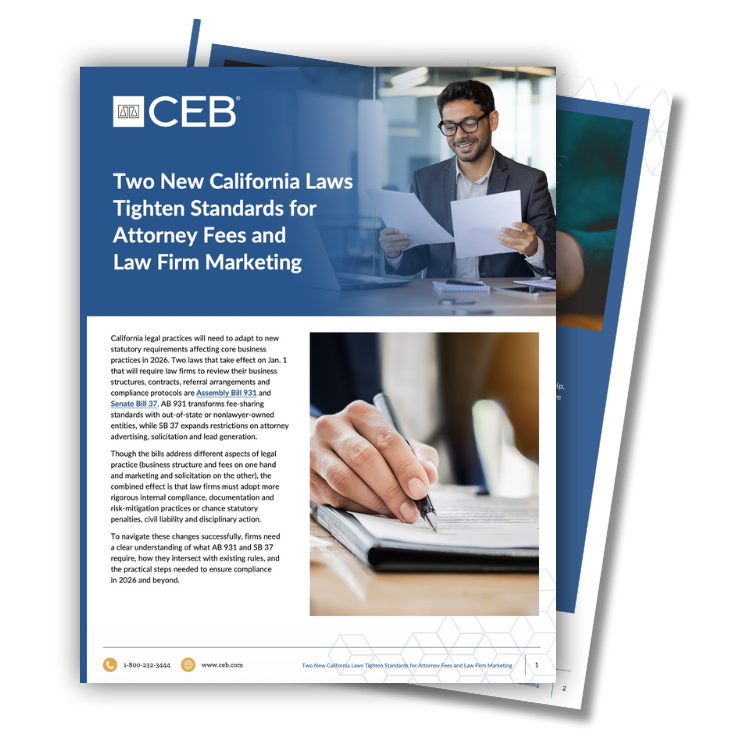 Two New California Laws Tighten Standards for Attorney Fees and Law Firm Marketing whitepaper