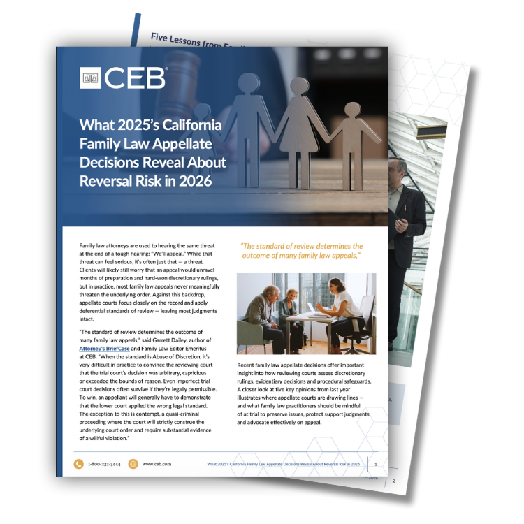 California Family Law Appellate Decisions Reveal About Reversal Risk in 2026