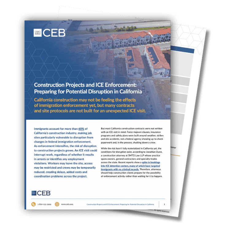 Construction Projects and ICE Enforcement Preparing for Potential Disruption in California whitepaper